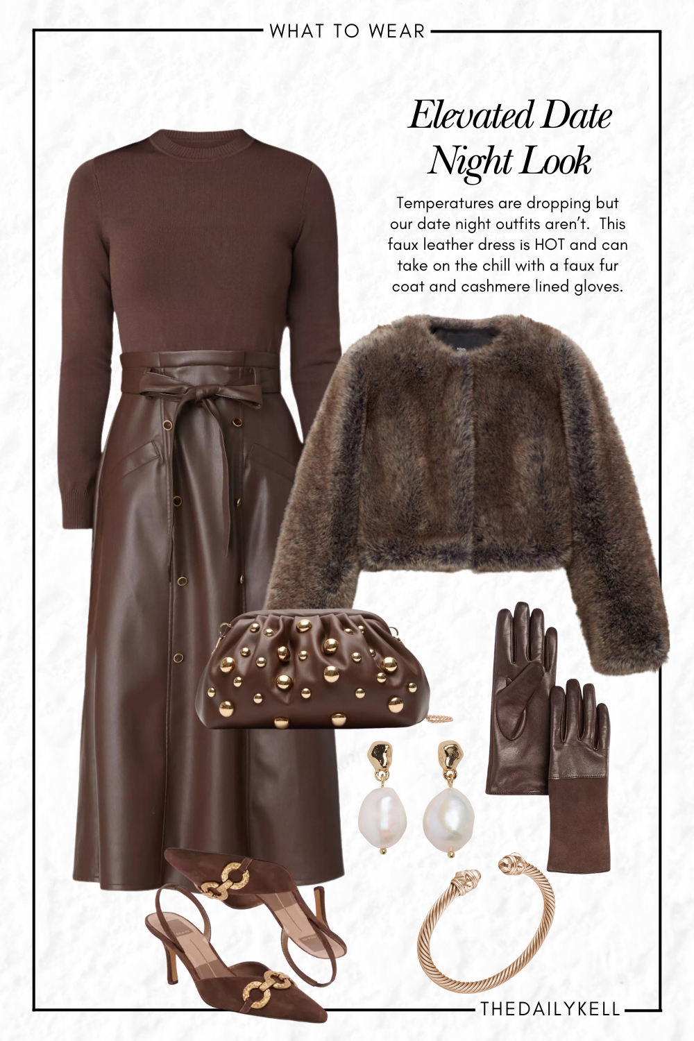 what to wear to the theater, an all brown outfit with a faux leather dress, faux cropped jacket, gold studded handbag, brown suede gold embellished heels from dolce vita and brown leather cashmere gloves